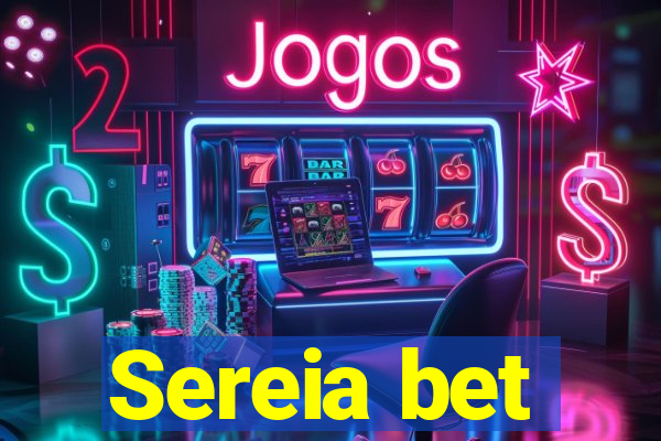 Sereia bet